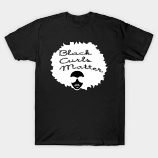 BLACK CURLS MATTER by AfreeKA -3 T-Shirt